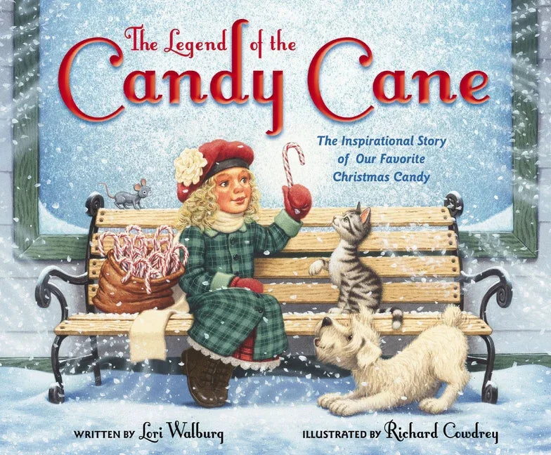 Legend of the Candy Cane, Newly Illustrated Edition: The Inspirational Story of Our Favorite Christmas Candy (Anniversary) - stevensbooks