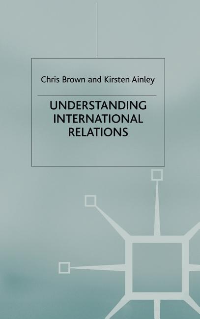 Understanding International Relations (2009) - Ingram
