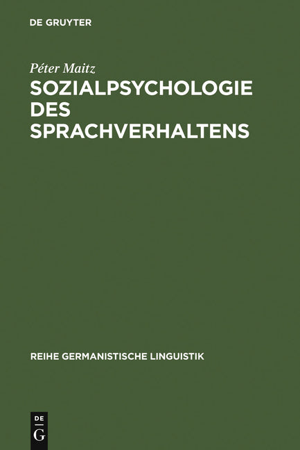 Sozialpsychologie des Sprachverhaltens (Reprint 2011) - Ingram