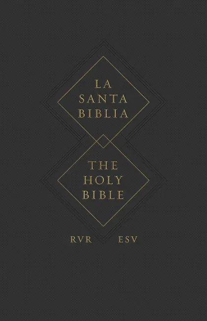 ESV Spanish/English Parallel Bible (La Santa Biblia Rvr 1960 / The Holy Bible Esv, Paperback) - stevensbooks