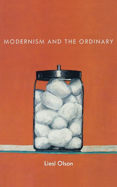 Modernism and the Ordinary - stevensbooks