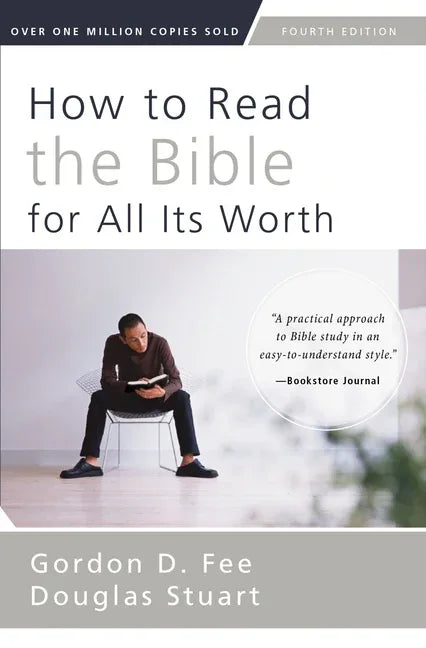 How to Read the Bible for All Its Worth - stevensbooks