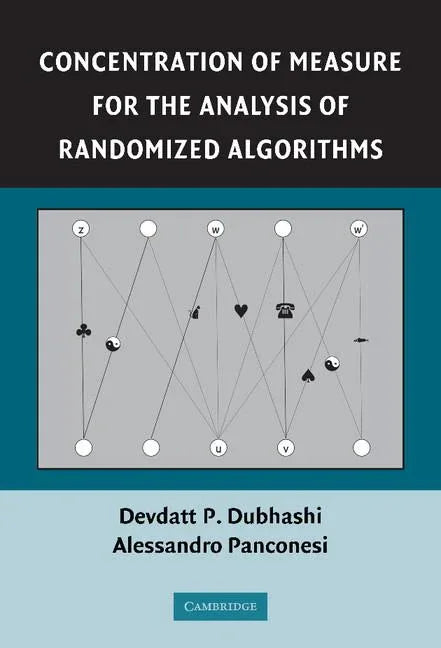 Concentration of Measure for the Analysis of Randomized Algorithms - stevensbooks