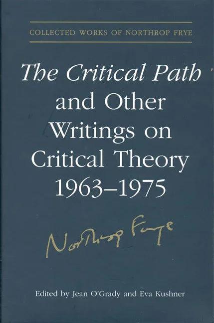 Critical Path and Other Writings on Critical Theory, 1963-1975 - stevensbooks