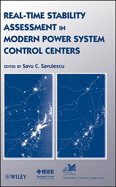 Real-Time Stability Assessment in Modern Power System Control Centers - Ingram