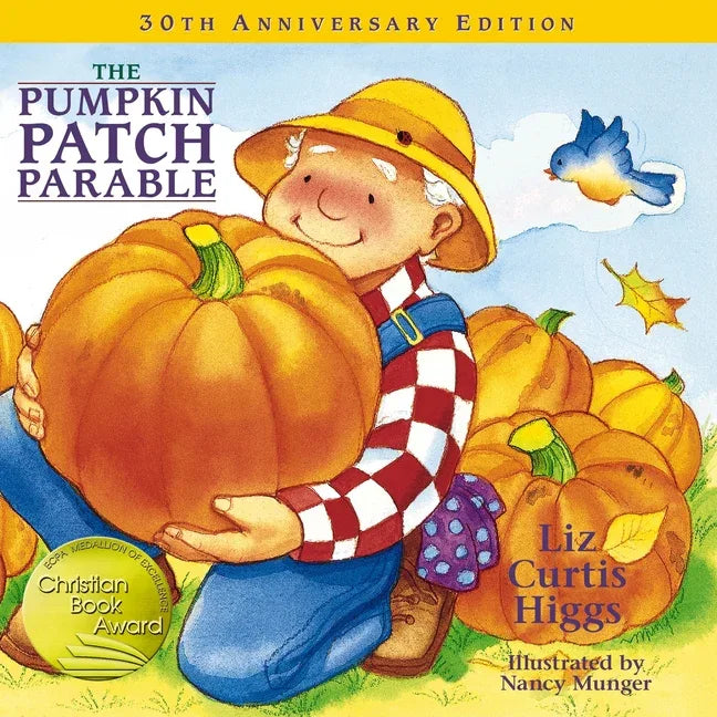 Pumpkin Patch Parable (-10th Anniversary) - stevensbooks