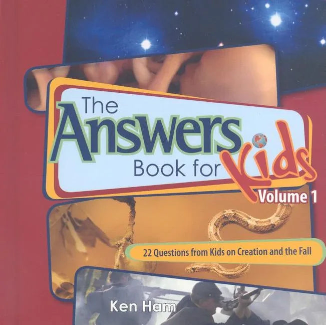 Answer Book for Kids, Volume 1: 22 Questions from Kids on Creation and the Fall - stevensbooks