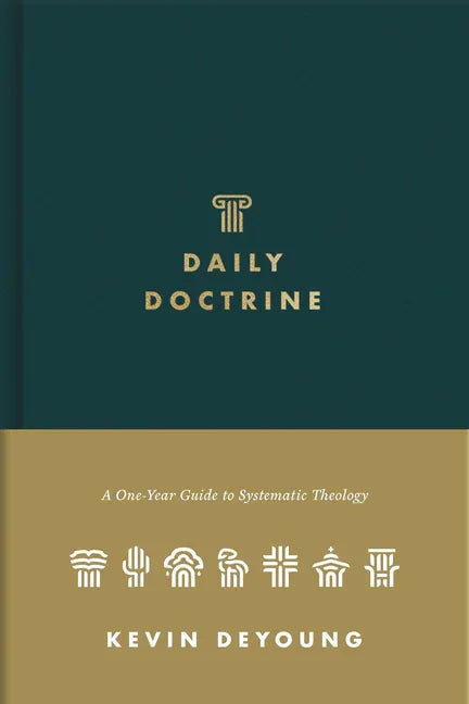 Daily Doctrine: A One-Year Guide to Systematic Theology - stevensbooks
