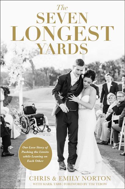 Seven Longest Yards: Our Love Story of Pushing the Limits While Leaning on Each Other - stevensbooks