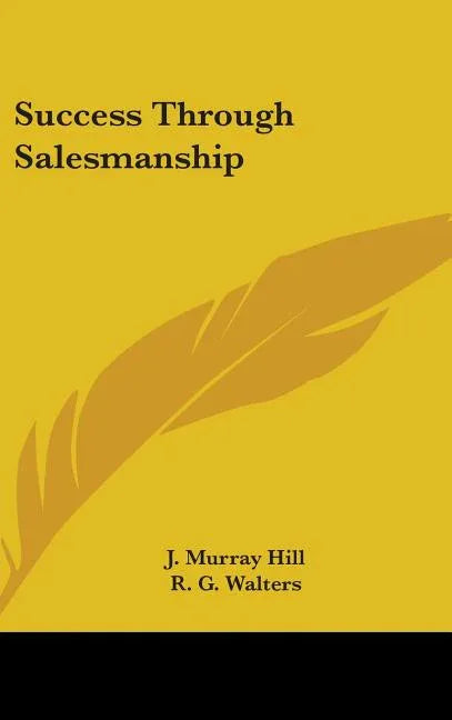 Success Through Salesmanship - stevensbooks