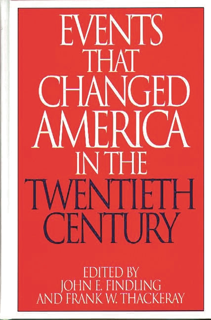 Events That Changed America in the Twentieth Century - Ingram
