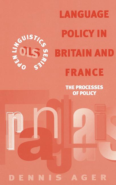 Language Policy in Britain and France - Ingram
