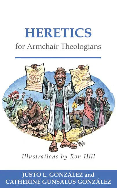 Heretics for Armchair Theologians - stevensbooks