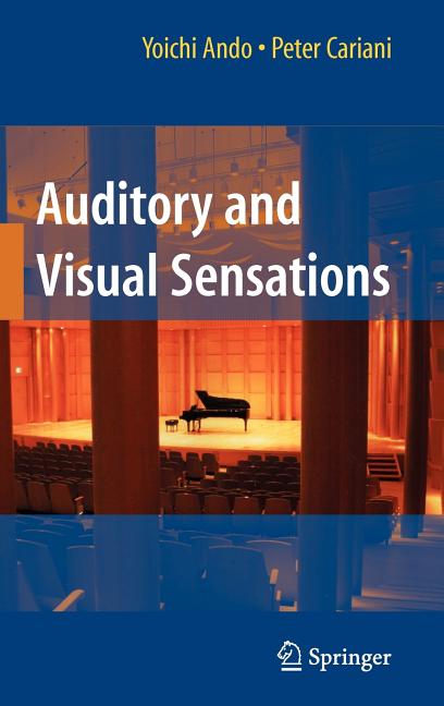 Auditory and Visual Sensations (2010) - Ingram