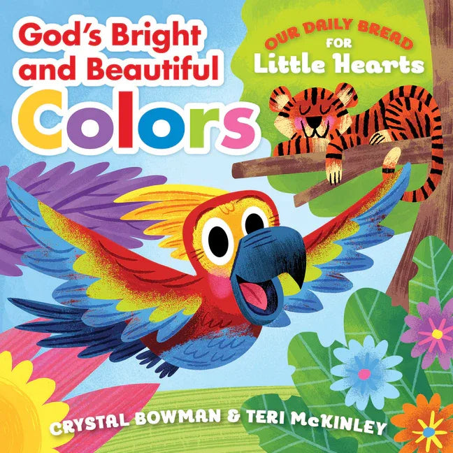 God's Bright and Beautiful Colors: (A Bible-Based Rhyming Board Book for Toddlers & Preschoolers Ages 1-3) - stevensbooks