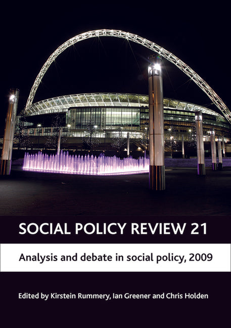 Social Policy Review 21: Analysis and Debate in Social Policy, 2009 - Ingram