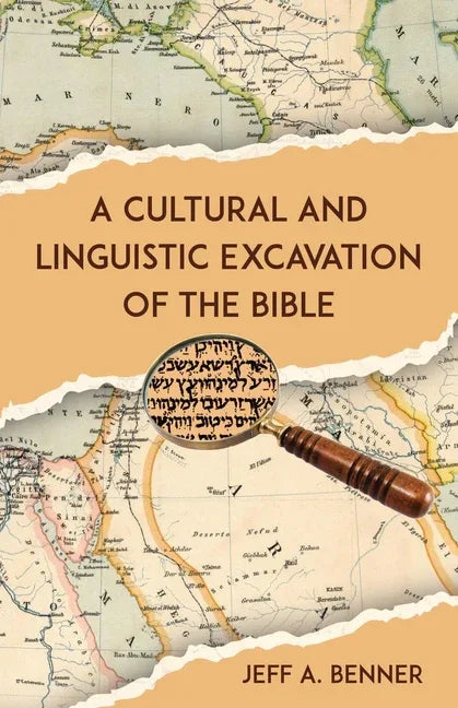 Cultural and Linguistic Excavation of the Bible - stevensbooks