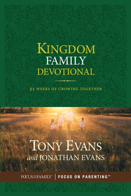 Kingdom Family Devotional: 52 Weeks of Growing Together - stevensbooks