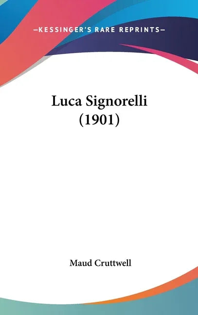 Luca Signorelli (1901) - stevensbooks