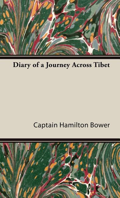 Diary of a Journey Across Tibet - Ingram