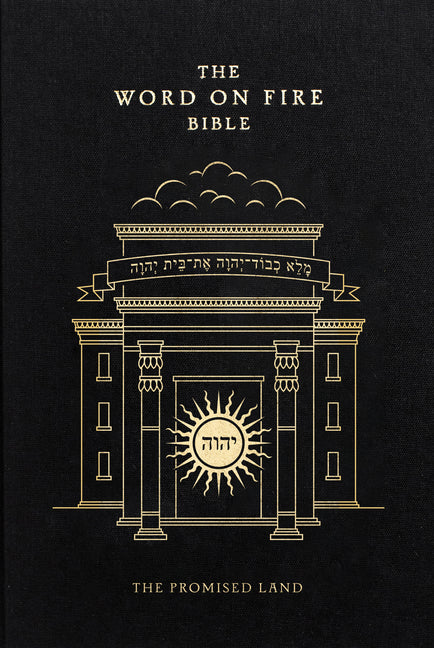 Word on Fire Bible: The Promised Land Volume 4 - Ingram