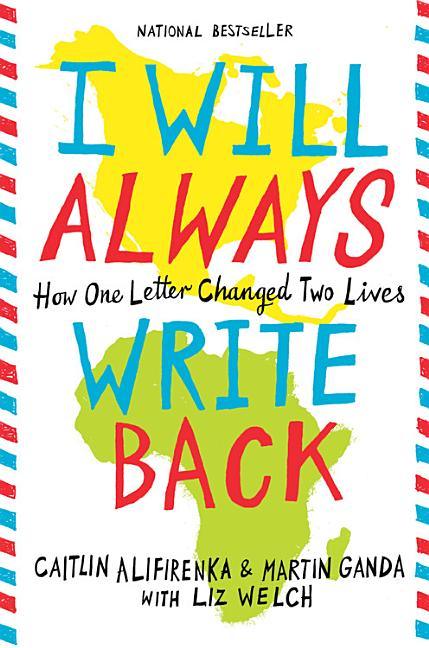 I Will Always Write Back: How One Letter Changed Two Lives - stevensbooks