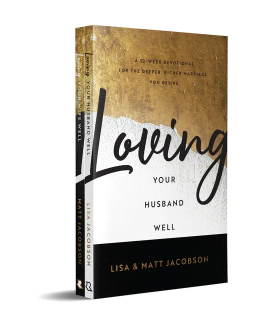 Loving Your Husband/Wife Well Bundle: A 52-Week Devotional for the Deeper, Richer Marriage You Desire - stevensbooks