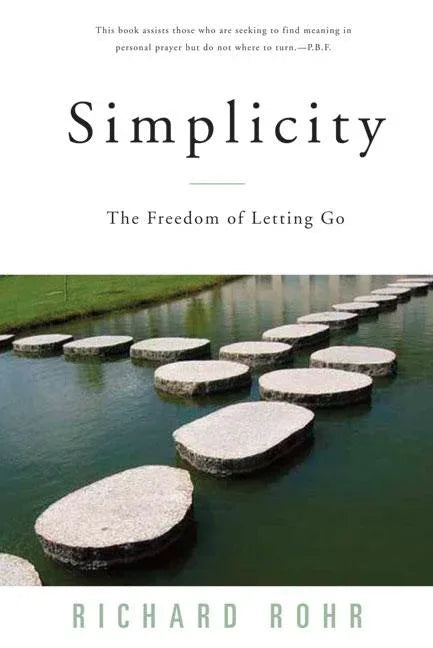 Simplicity: The Freedom of Letting Go (Revised, Updated) - stevensbooks