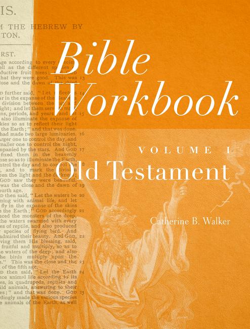 Bible Workbook Volume 1 Old Testament: Volume 1 - Ingram