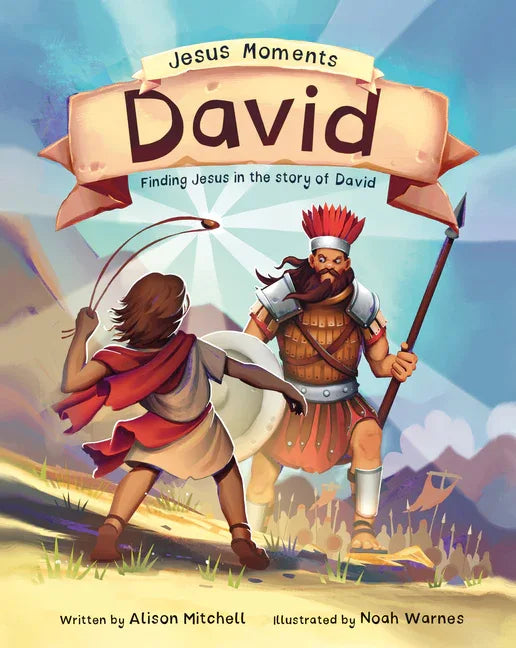 Jesus Moments: David: Finding Jesus in the Story of David - stevensbooks