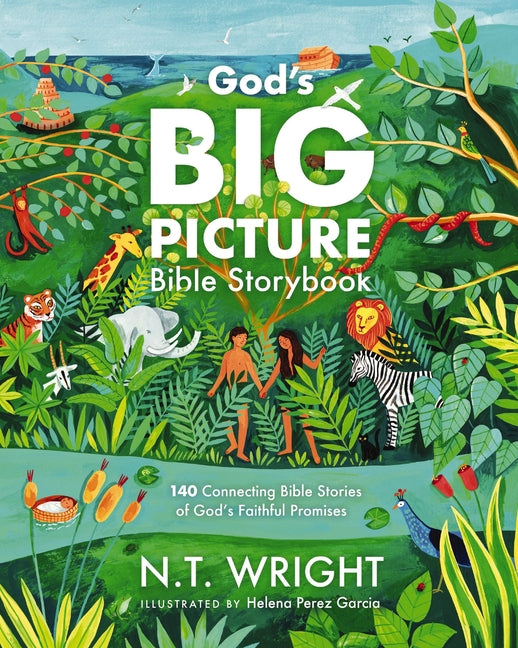God's Big Picture Bible Storybook: 140 Connecting Bible Stories of God's Faithful Promises - Ingram