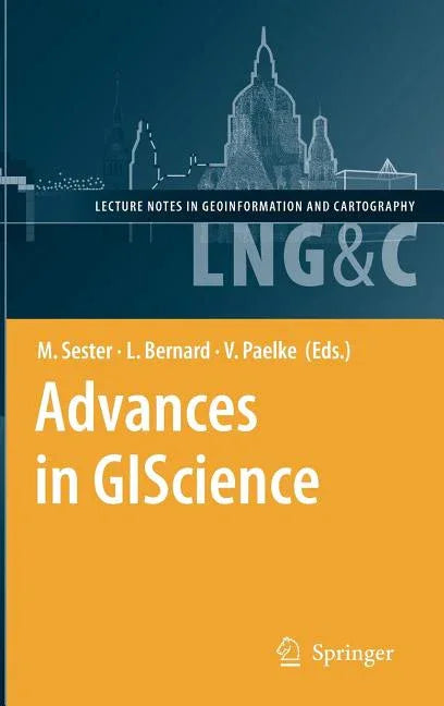 Advances in Giscience: Proceedings of the 12th Agile Conference (2009) - stevensbooks