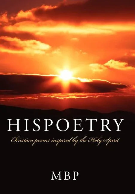 Hispoetry: Christian poems inspired by the Holy Spirit - stevensbooks
