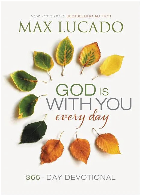 God Is with You Every Day: Daily Devotions of Hope and Comfort for When Life Feels Uncertain (a 365-Day Devotional) - stevensbooks