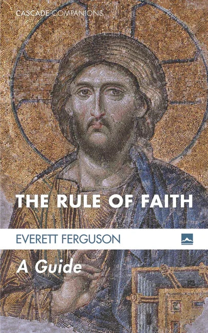 Rule of Faith: A Guide - stevensbooks