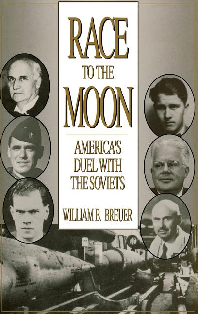 Race to the Moon: America's Duel with the Soviets - Ingram