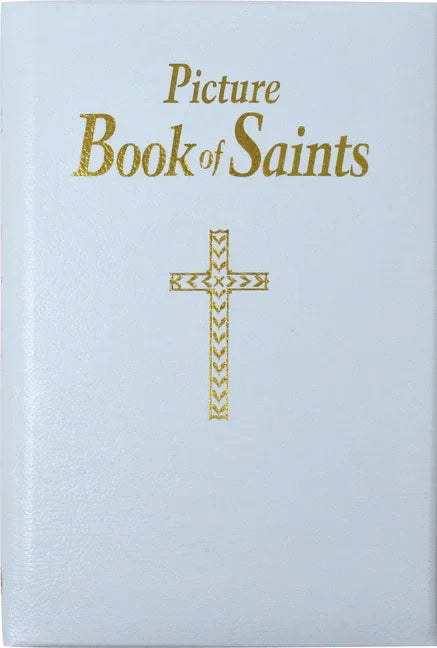 Picture Book of Saints: Illustrated Lives of the Saints for Young and Old - stevensbooks