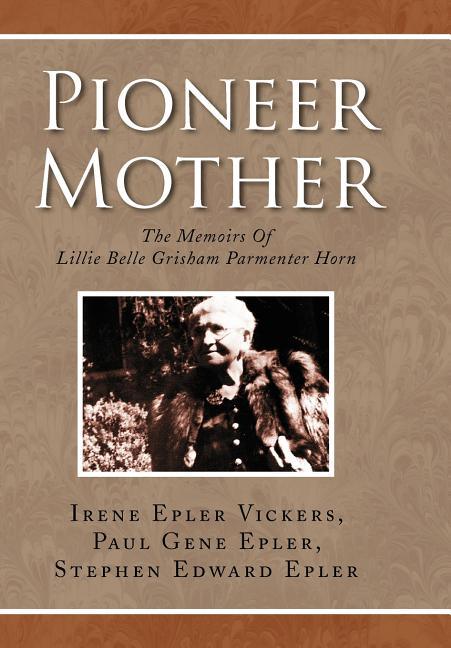 Pioneer Mother - stevensbooks