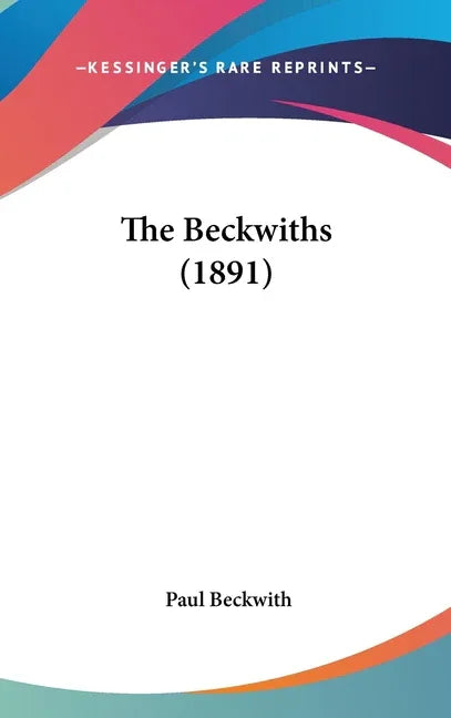 Beckwiths (1891) - stevensbooks