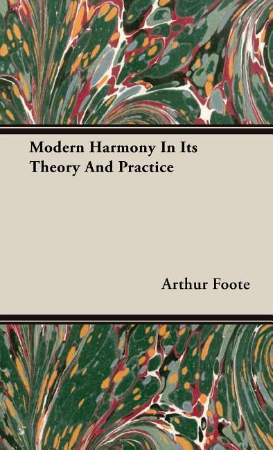 Modern Harmony In Its Theory And Practice - stevensbooks