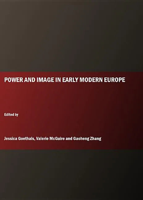 Power and Image in Early Modern Europe - stevensbooks