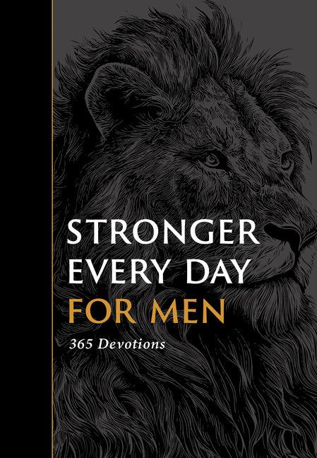 Stronger Every Day for Men: 365 Devotions - stevensbooks
