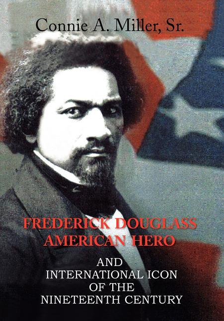 Frederick Douglass American Hero - stevensbooks