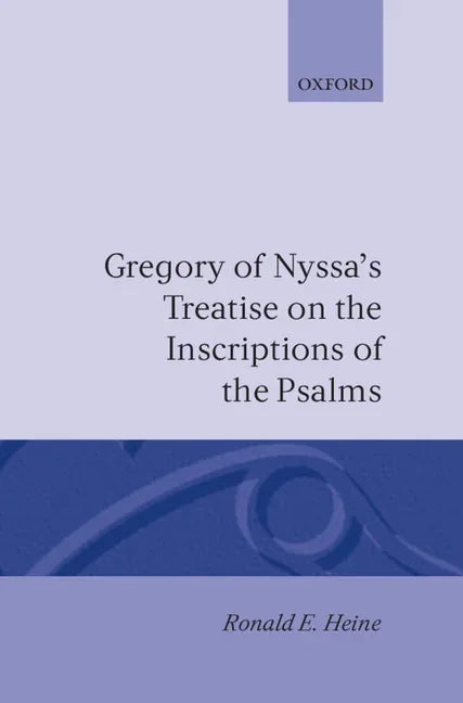 Gregory of Nyssa's Treatise on the Inscriptions of the Psalms - stevensbooks