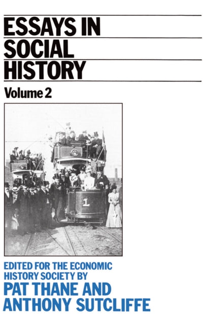 Essays in Social History: Volume II - Ingram