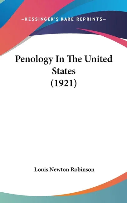 Penology In The United States (1921) - stevensbooks