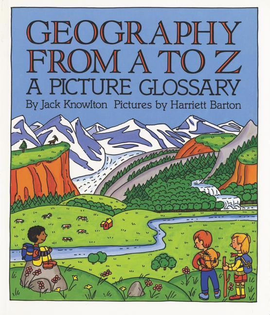 Geography from A to Z: A Picture Glossary - stevensbooks