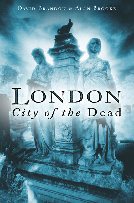 London: City of the Dead - Ingram