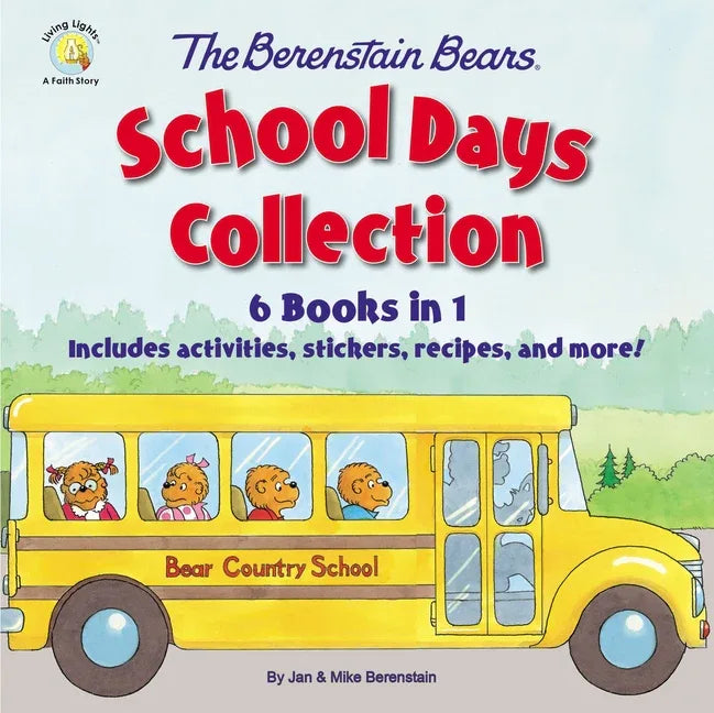 Berenstain Bears School Days Collection: 6 Books in 1, Includes Activities, Stickers, Recipes, and More! - stevensbooks