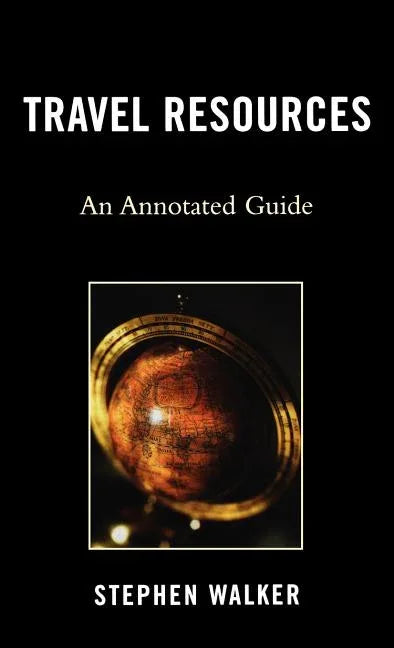 Travel Resources: An Annotated Guide - stevensbooks